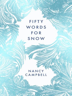cover image of Fifty Words for Snow